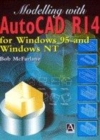Image for Modelling with AutoCAD Release 14  : for Windows NT and Windows 95