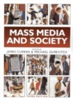 Image for MASS MEDIA AND SOCIETY 3E