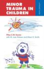 Image for Minor trauma in children  : a pocket guide