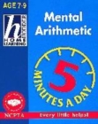 Image for 7-9 Five Minutes A Day Mental Arithmetic