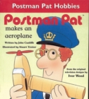 Image for Postman Pat Makes an Aeroplane