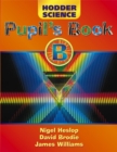 Image for Hodder Science Pupil&#39;s Book B