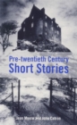 Image for Pre-twentieth century short stories : Anthology