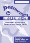 Image for Pathways to Independence SPECIMEN COPY : Checklists of self-help personal and social skills