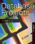 Image for Database Projects in Access For Advanced Level