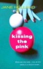 Image for Kissing the pink