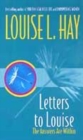 Image for Letters to Louise  : the answers are within