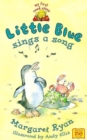 Image for Little Blue Sings A Song