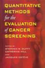 Image for Quantitative Methods for the Evaluation of Cancer Screening