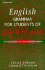 Image for English grammar for students of German  : the study guide for those learning German