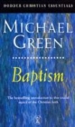 Image for Baptism  : its purpose, practice and power