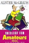 Image for Theology for Amateurs