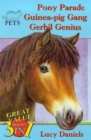 Image for Pony parade : Bks. 7-9 : &quot;Pony Parade&quot;, &quot;Guinea-pig Gang&quot;, &quot;Gerbil Genius&quot;