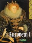 Image for Livewire Real Lives: Elizabeth I