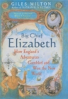 Image for Big Chief Elizabeth