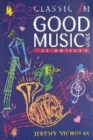 Image for Classic FM Good Music Guide
