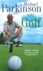 Image for Michael Parkinson on golf