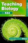 Image for Teaching Biology to KS4