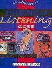 Image for Concentrate on French listening for GCSE