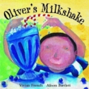 Image for Oliver&#39;s Milkshake