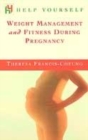 Image for Weight Management and Fitness Through Childbirth