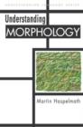 Image for Understanding Morphology