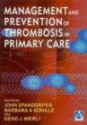 Image for Management and Prevention of Thrombosis in Primary Care