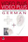 Image for Video plus German  : intermediate and advanced comprehension
