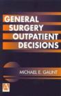 Image for General surgery outpatient decisions