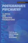 Image for Postgraduate psychiatry  : clinical and scientific foundations