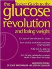 Image for The pocket guide to the glucose revolution and losing weight