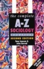 Image for The complete A-Z sociology handbook