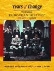 Image for Years of change  : European history, 1890-1990
