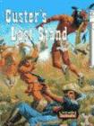 Image for Custer&#39;s last stand