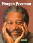 Image for Morgan Freeman : Real Lives : Morgan Freeman