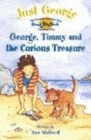 Image for 2: George, Timmy and the Curious Treasure