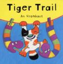 Image for Tiger trail