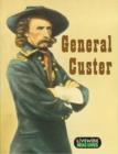 Image for Livewire Real Lives: General Custer