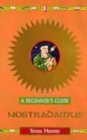 Image for Nostradamus  : a beginner&#39;s guide
