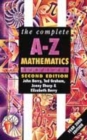 Image for The complete A-Z mathematics handbook