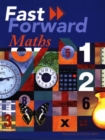 Image for Fast Forward Maths: Pupil&#39;s Book