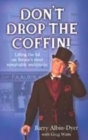 Image for Don&#39;t Drop the Coffin!