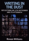 Image for Writing in the dust  : reflections on 11th September and its aftermath