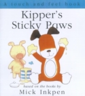 Image for Kipper&#39;s Sticky Paws Touch-and-Feel Book