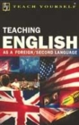 Image for Teaching English as a foreign/second language