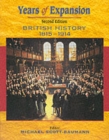 Image for Years of expansion  : British history, 1815-1914
