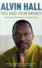 Image for You and your money  : how to have a prosperous relationship