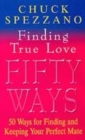 Image for 50 ways to find true love