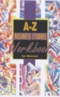 Image for A-Z business studies workbook : Workbook