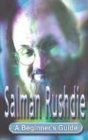 Image for Salman Rushdie: A Beginner&#39;s Guide
